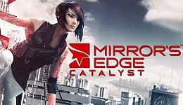 Mirrors Edge Catalyst